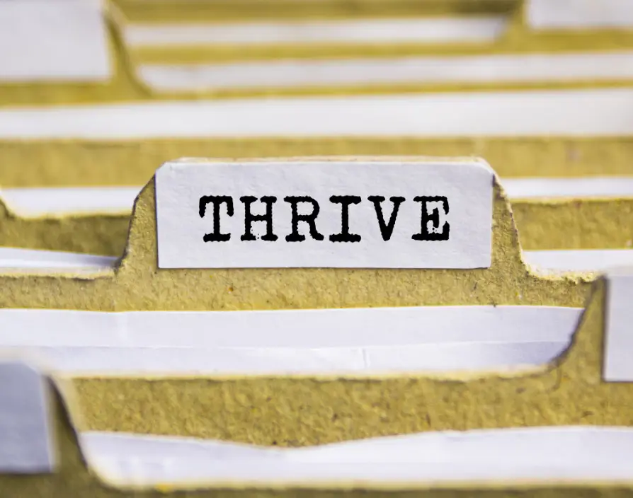 Surviving and thriving