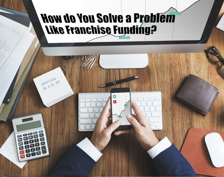 How do you solve a problem like franchise funding?