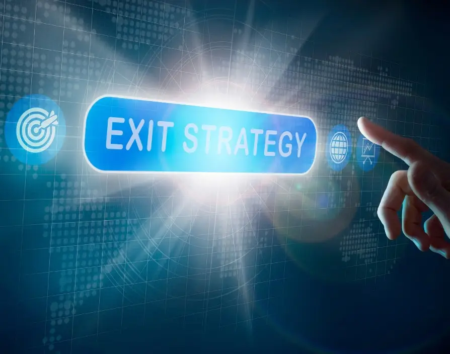 Own your exit strategy